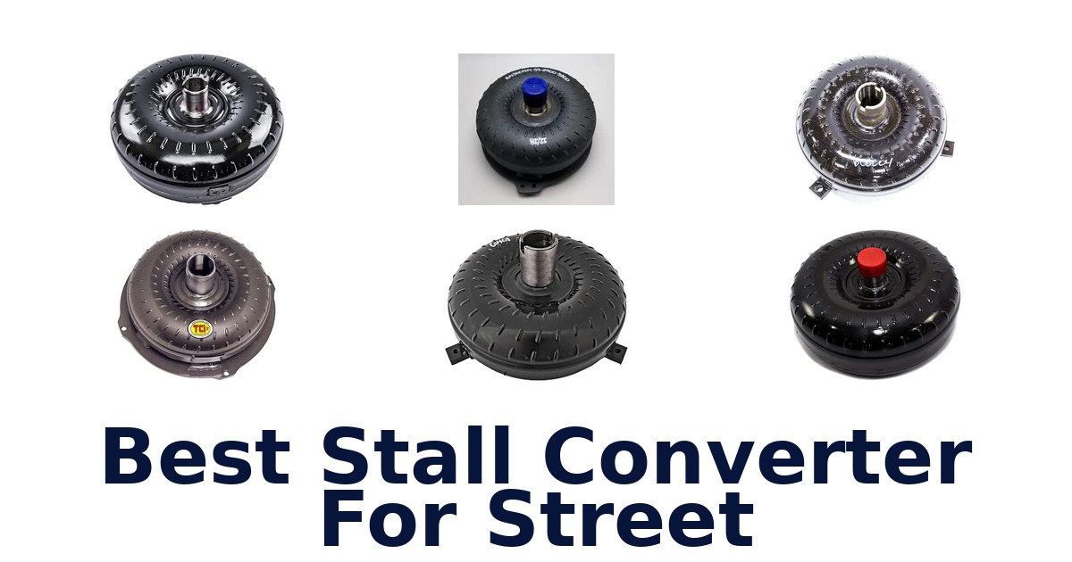 Best Stall Converter For Street