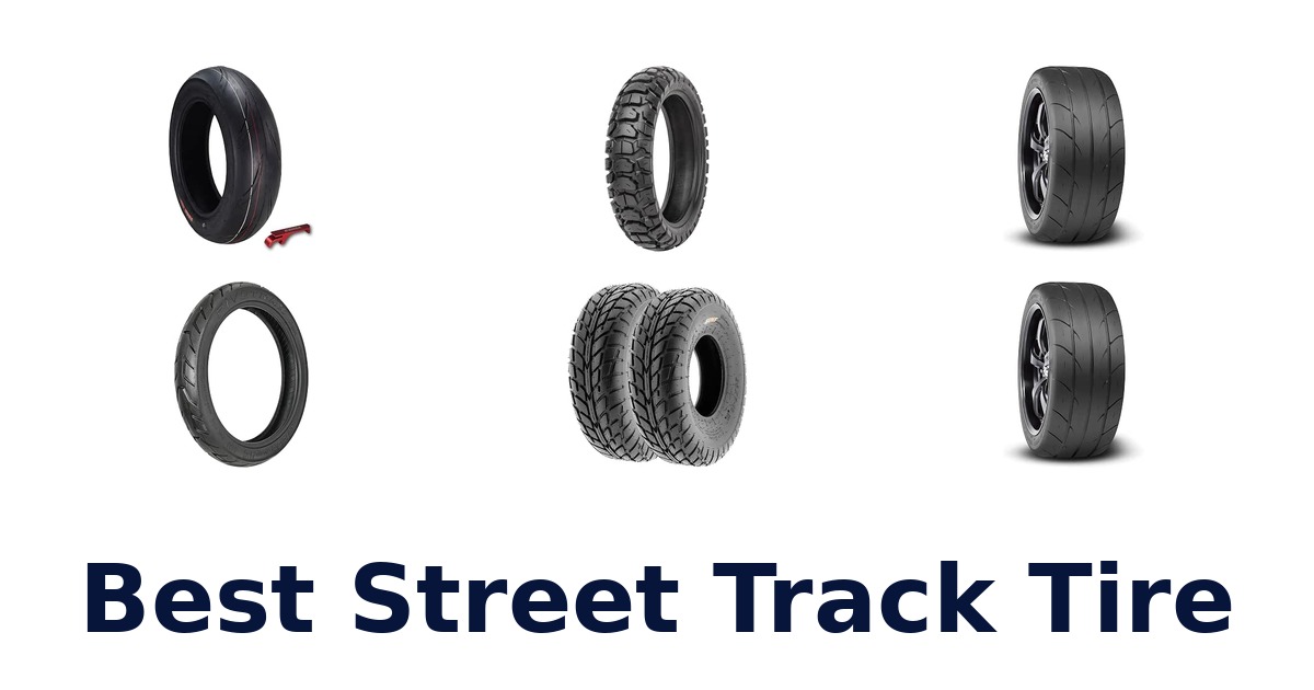 Best Street Track Tire