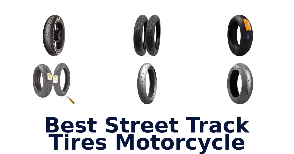 Best Street Track Tires Motorcycle