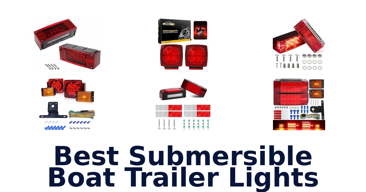 Best Submersible Boat Trailer Lights