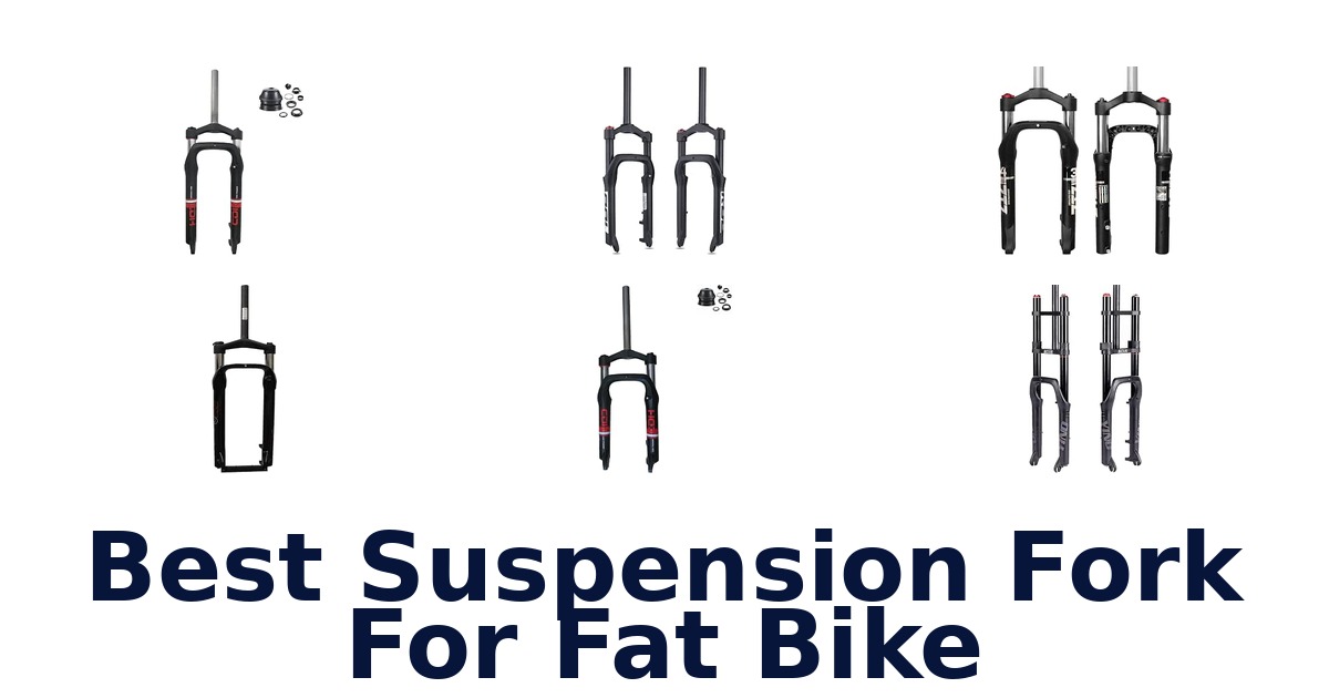 Best Suspension Fork For Fat Bike
