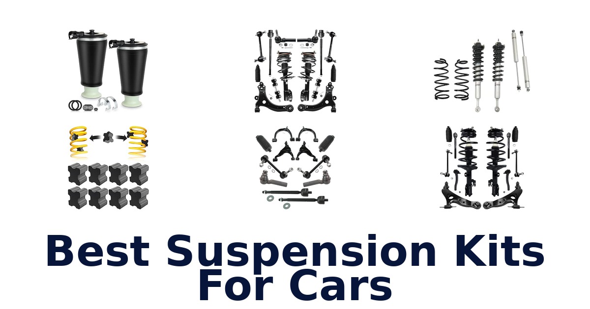 Best Suspension Kits For Cars
