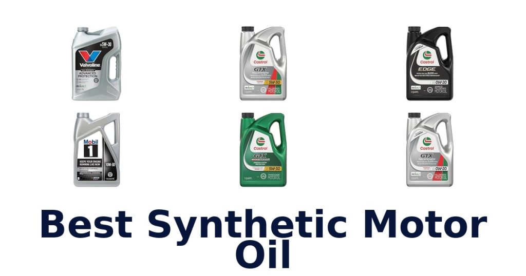 Best Synthetic Motor Oil