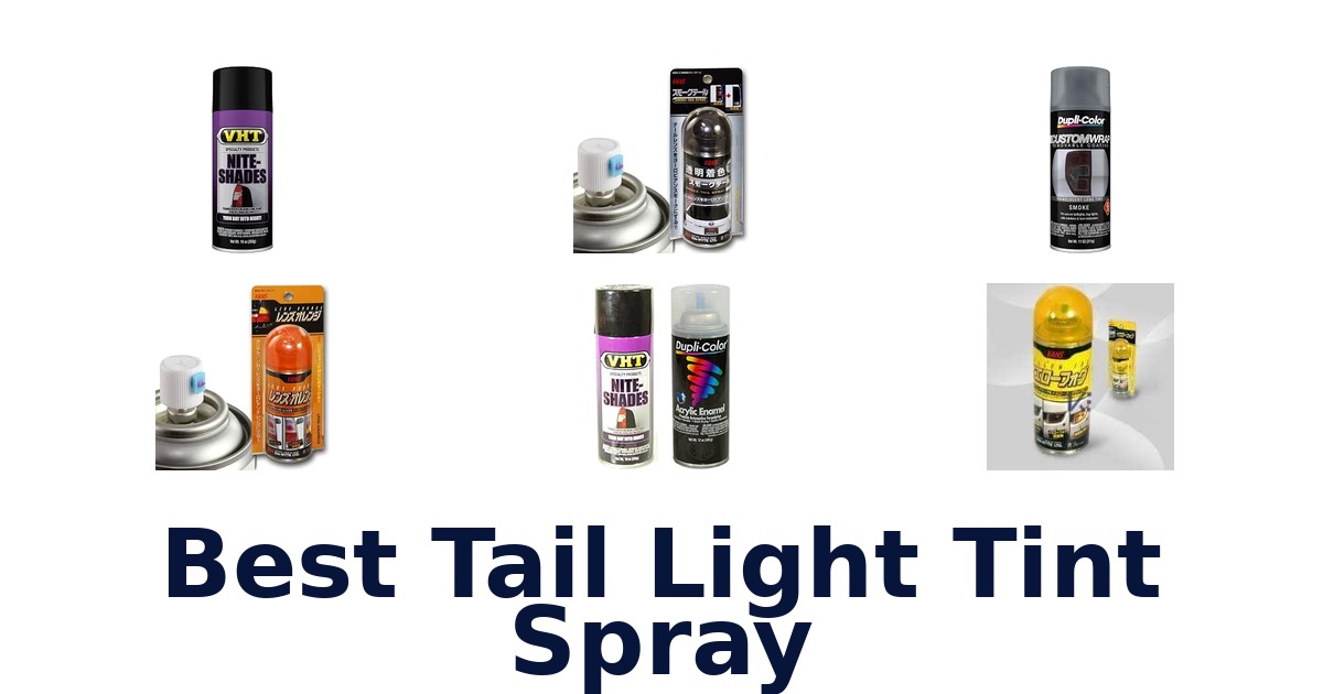 Best Tail Light Tint Spray