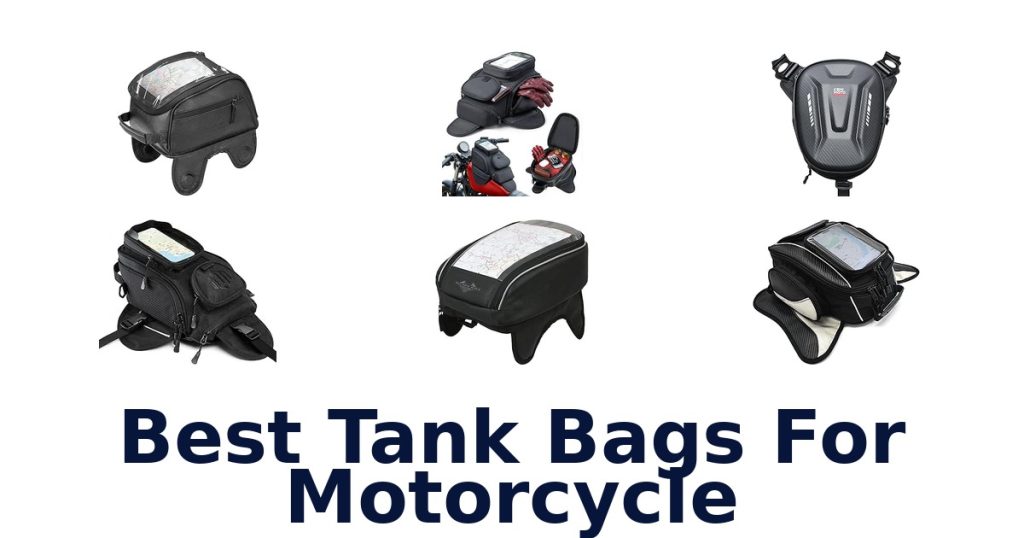 Best Tank Bags For Motorcycle
