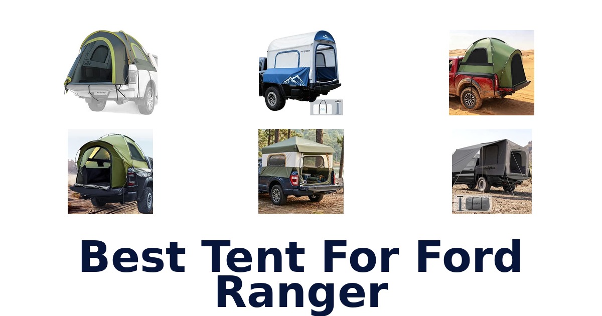 Best Tent For Ford Ranger