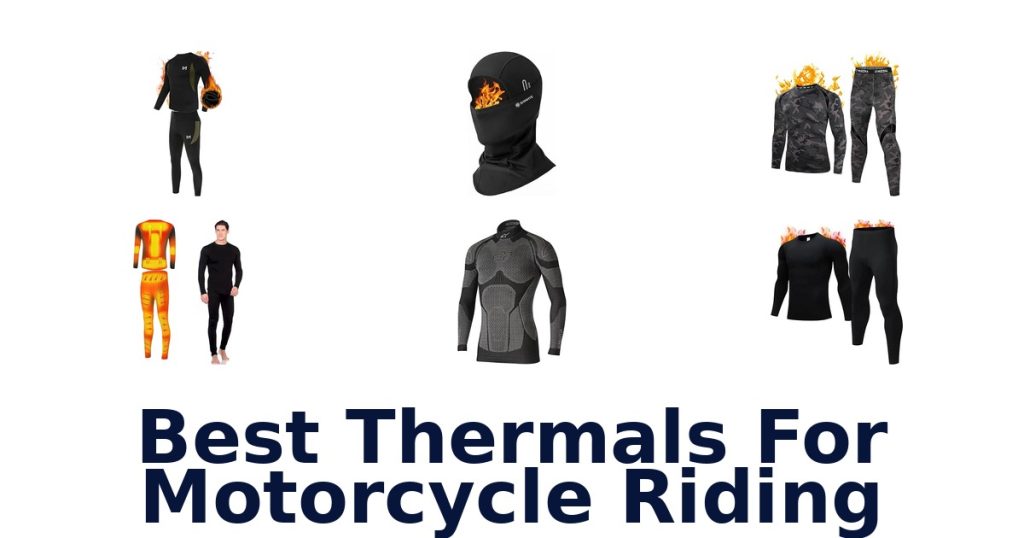 Best Thermals For Motorcycle Riding
