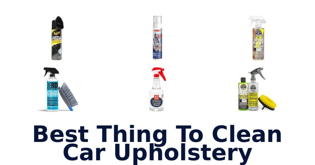 Best Thing To Clean Car Upholstery