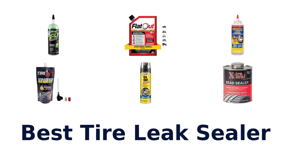 Best Tire Leak Sealer