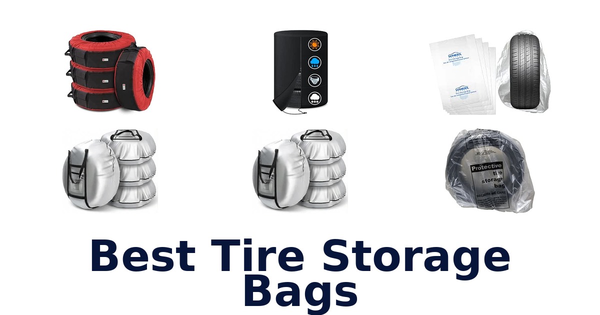 Best Tire Storage Bags