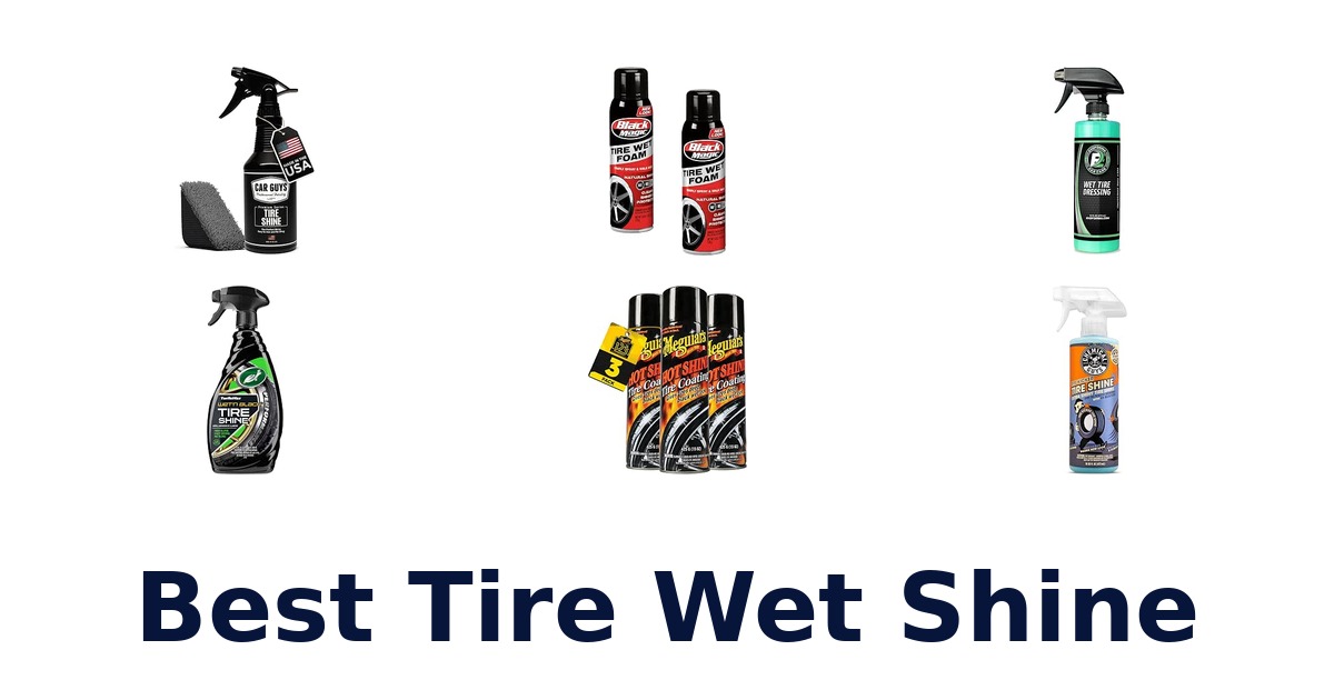 Best Tire Wet Shine