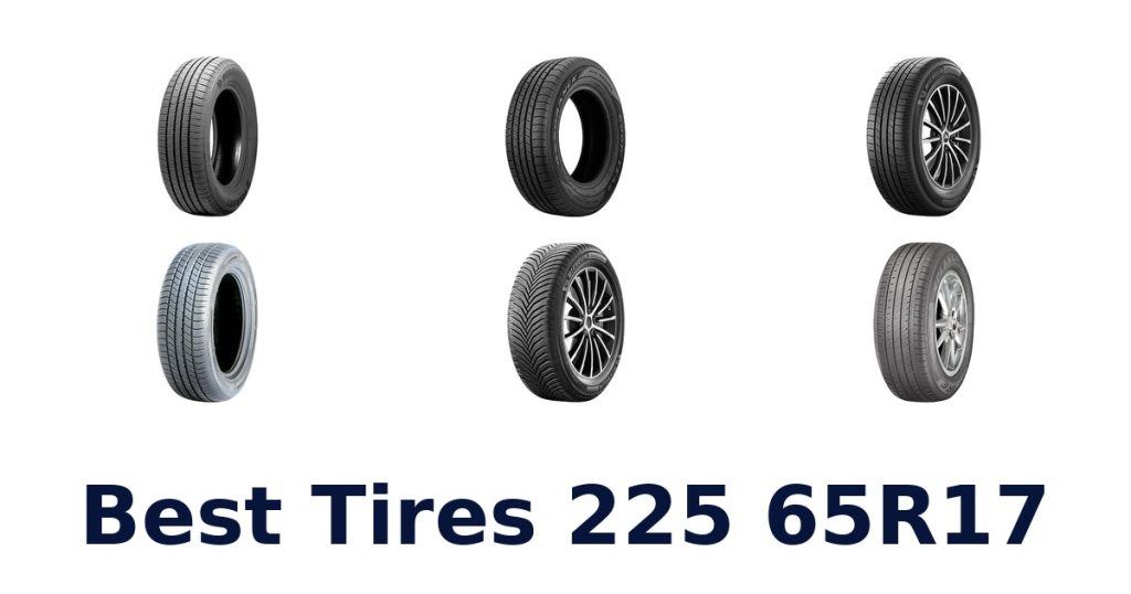 Best Tires 225 65R17