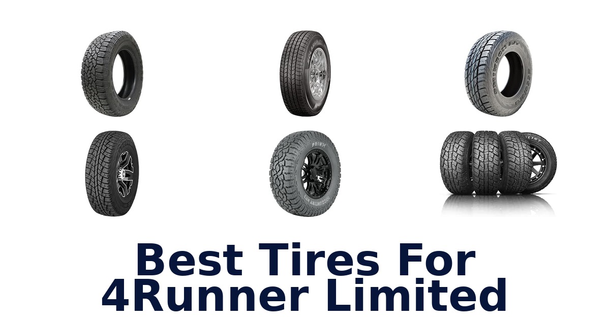 Best Tires For 4Runner Limited