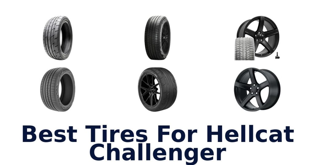 Best Tires For Hellcat Challenger