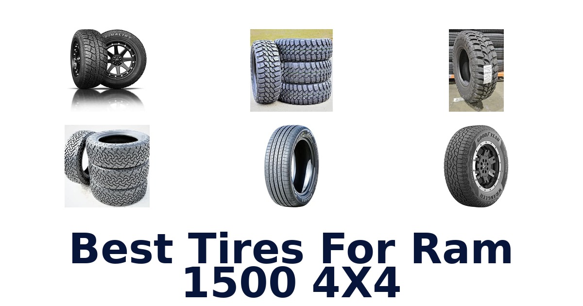 Best Tires For Ram 1500 4X4
