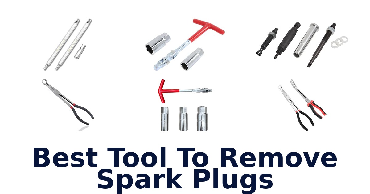 Best Tool To Remove Spark Plugs