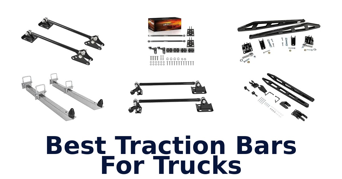 Best Traction Bars For Trucks