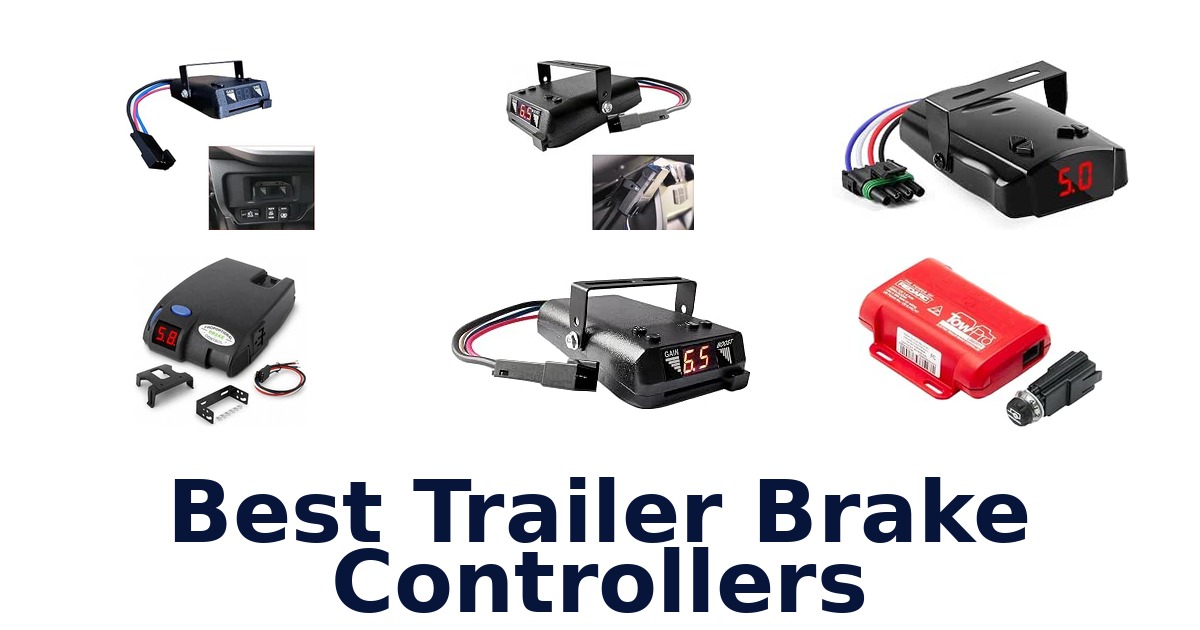 Best Trailer Brake Controllers