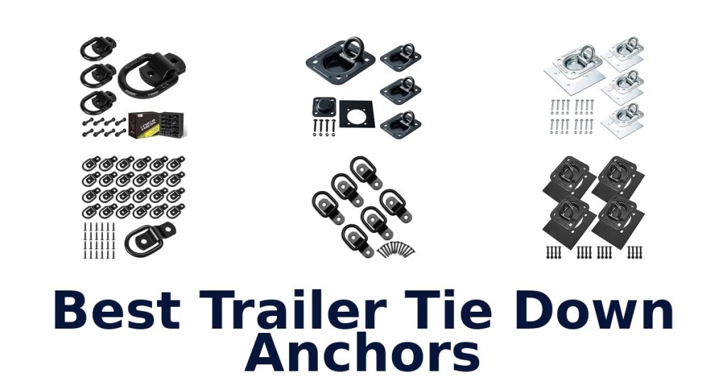 Best Trailer Tie Down Anchors