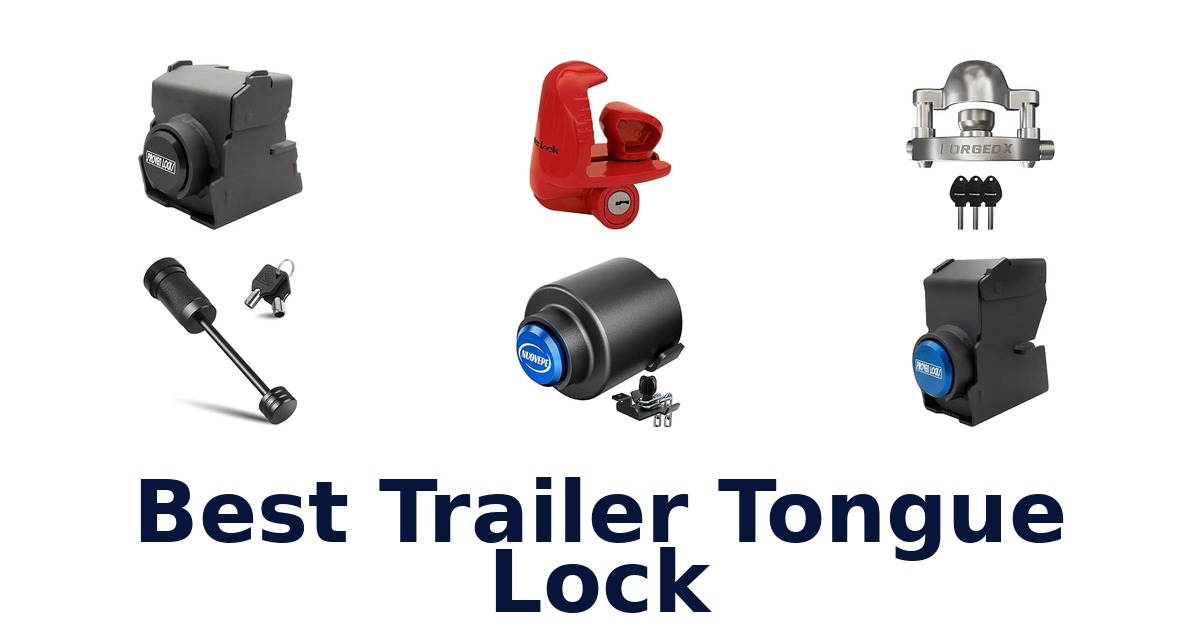 Best Trailer Tongue Lock