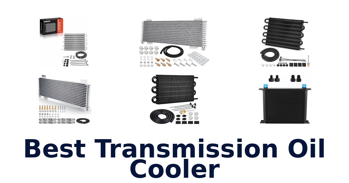 Best Transmission Oil Cooler