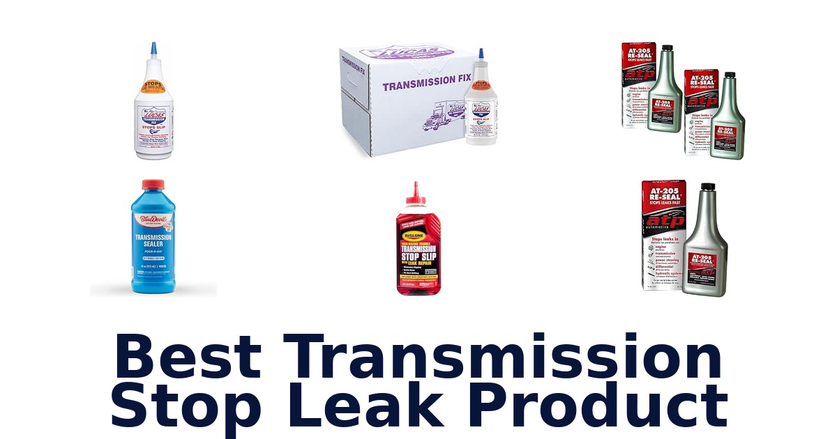 Best Transmission Stop Leak Product