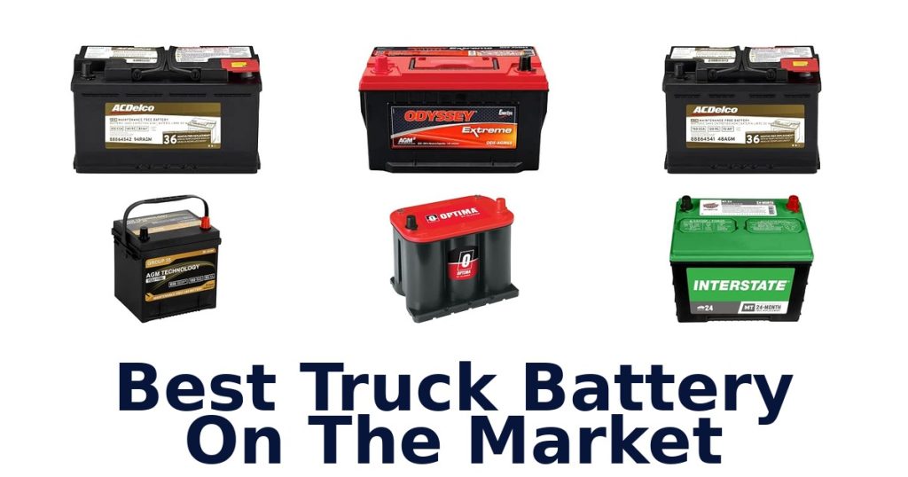 Best Truck Battery On The Market