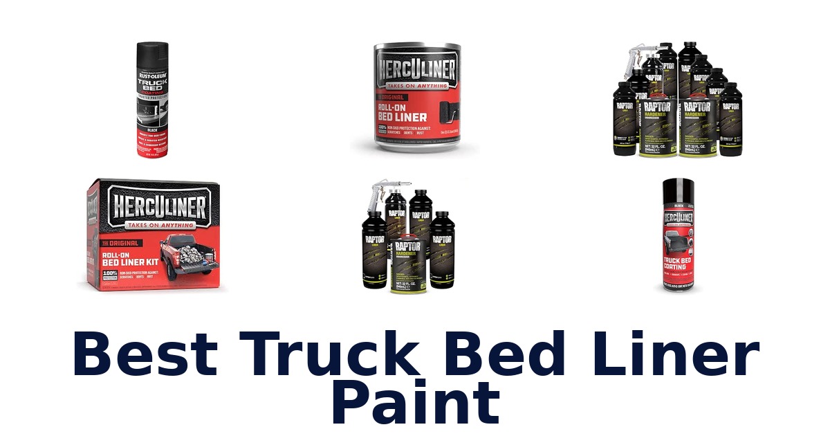 Best Truck Bed Liner Paint