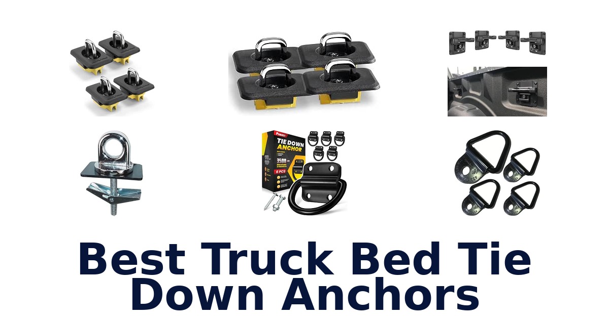 Best Truck Bed Tie Down Anchors