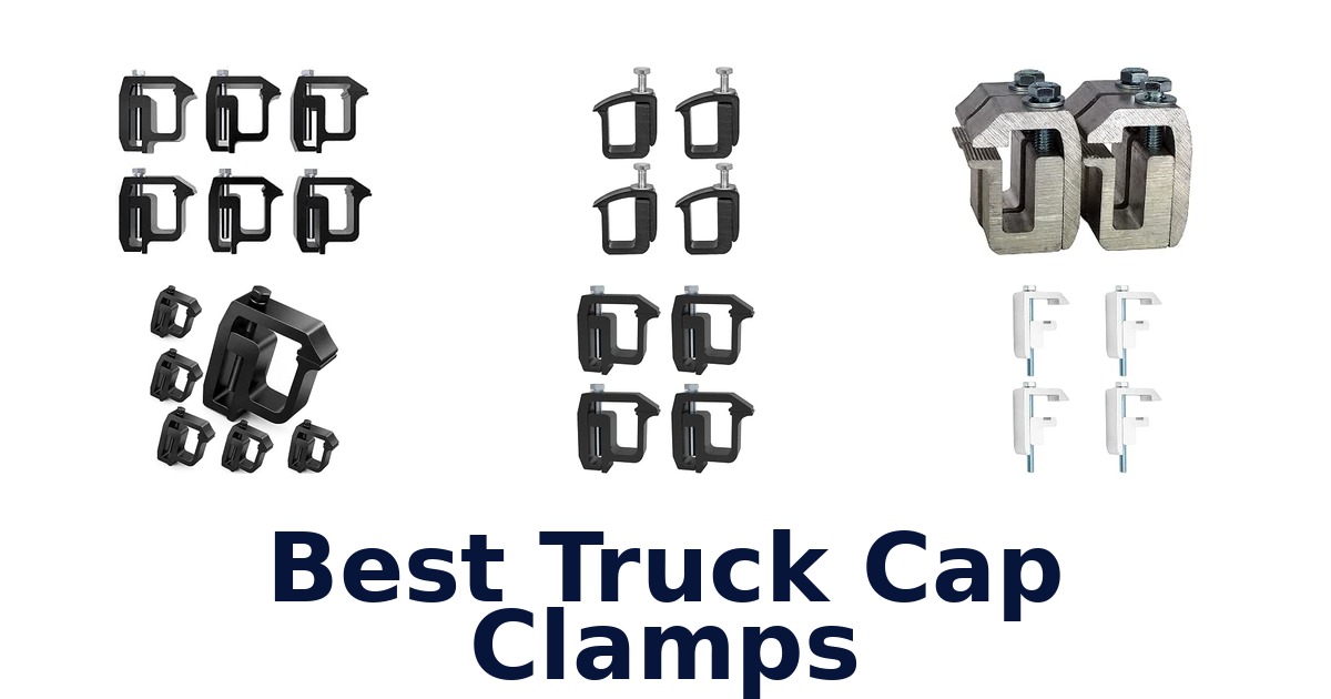 Best Truck Cap Clamps