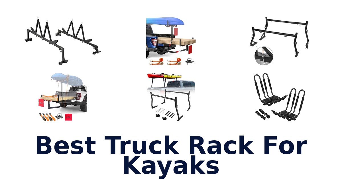 Best Truck Rack For Kayaks