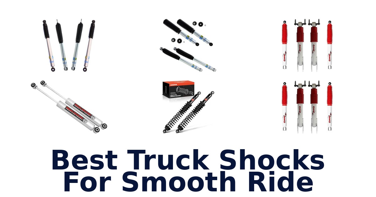 Best Truck Shocks For Smooth Ride