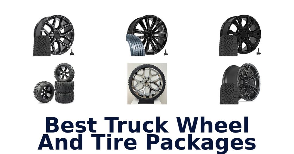 Best Truck Wheel And Tire Packages
