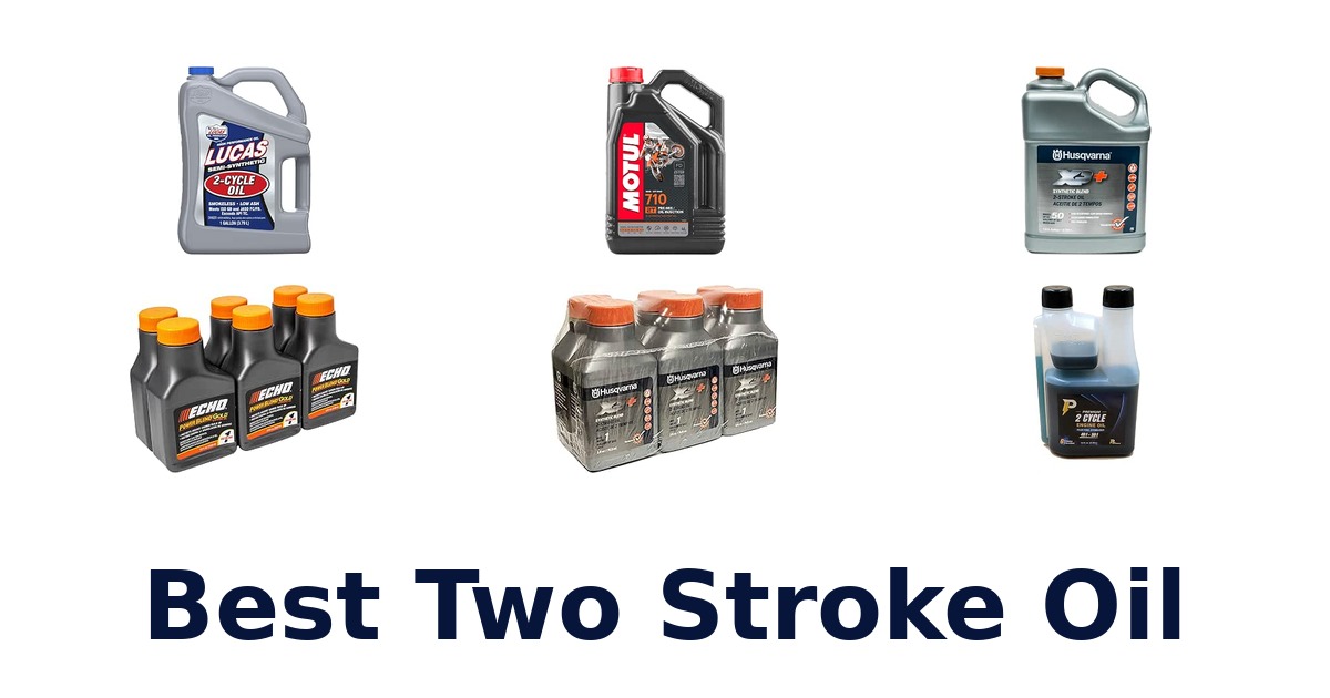 Best Two Stroke Oil