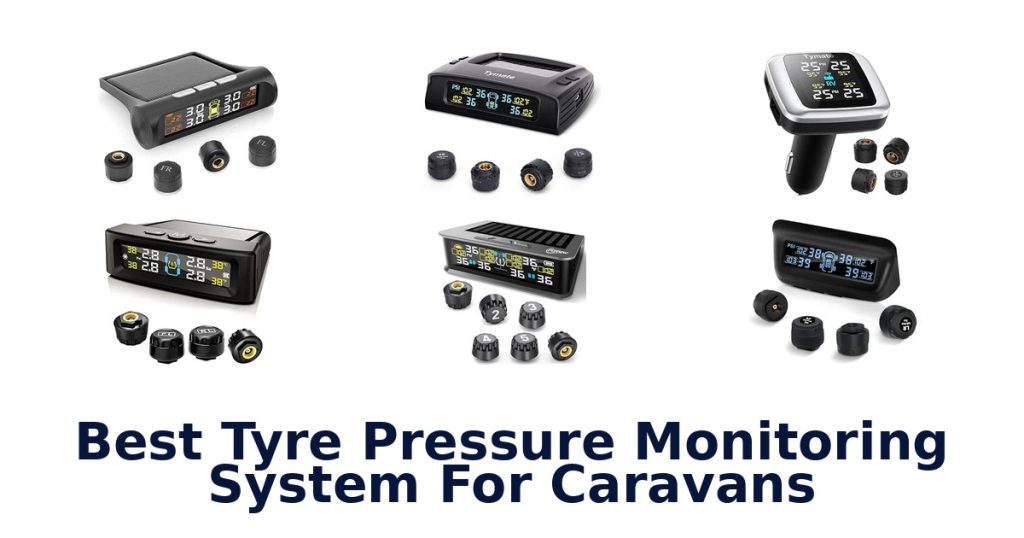 Best Tyre Pressure Monitoring System For Caravans