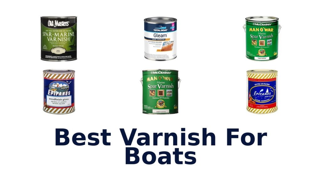 Best Varnish For Boats