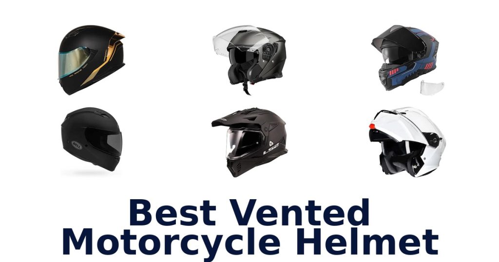 Best Vented Motorcycle Helmet