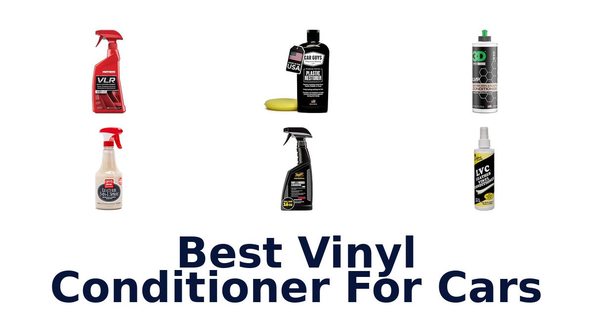 Best Vinyl Conditioner For Cars