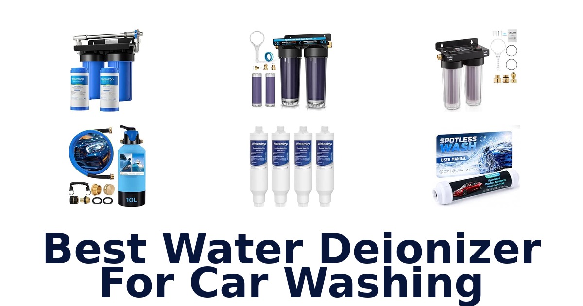 Best Water Deionizer For Car Washing
