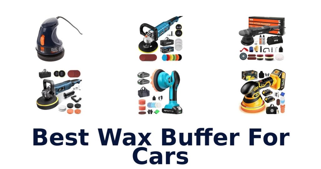 Best Wax Buffer For Cars