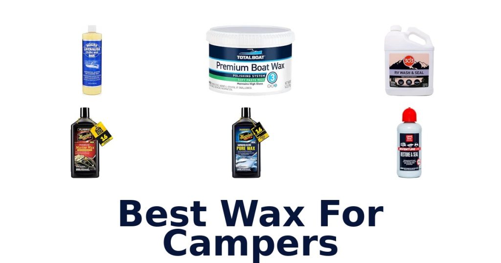 Best Wax For Campers