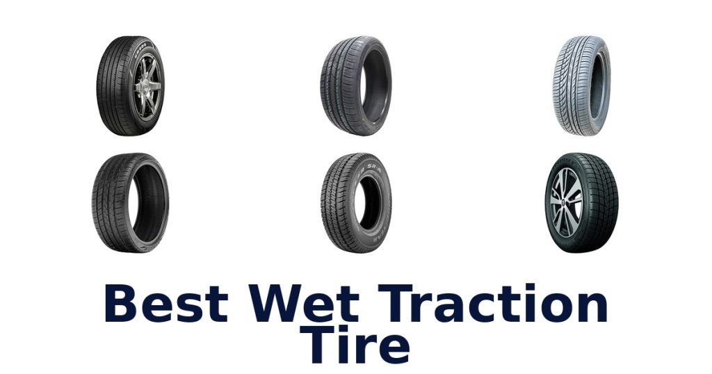 Best Wet Traction Tire
