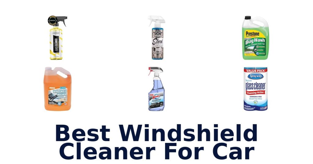Best Windshield Cleaner For Car