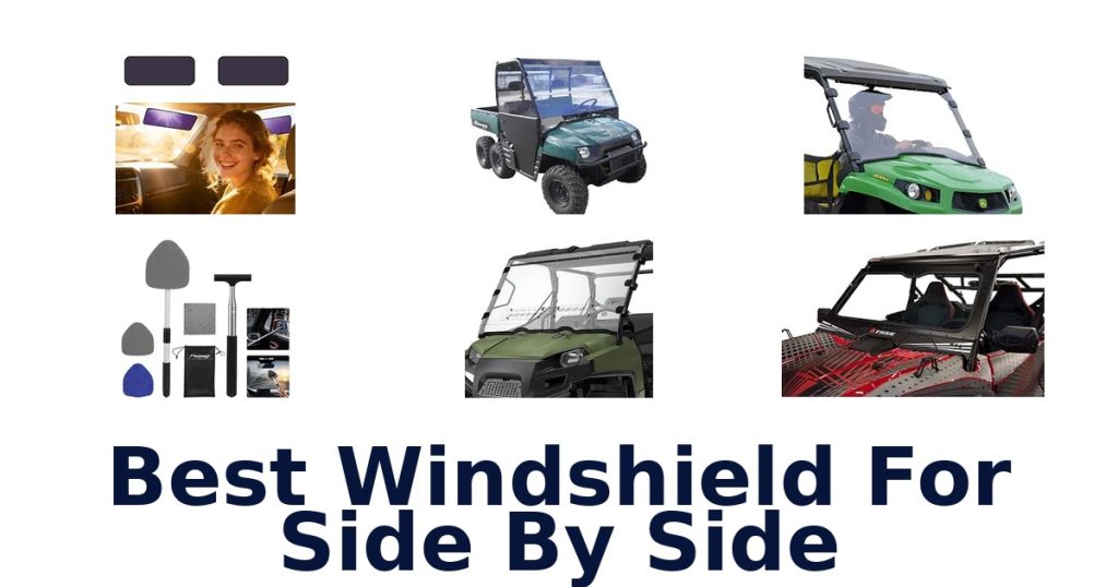 Best Windshield For Side By Side