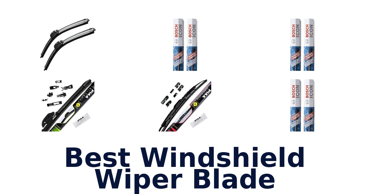 Best Windshield Wiper Blade