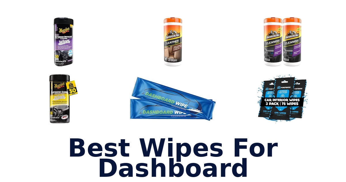 Best Wipes For Dashboard