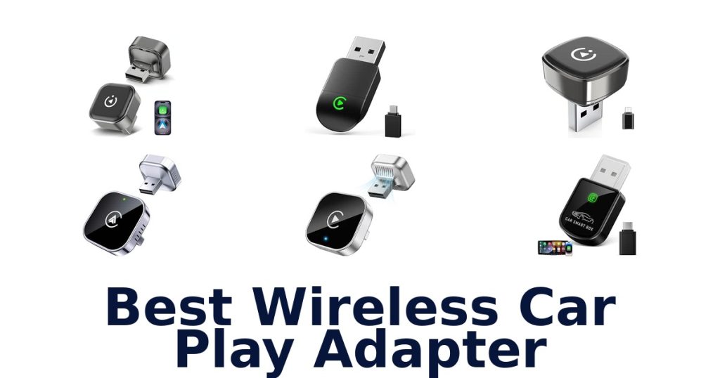 Best Wireless Car Play Adapter