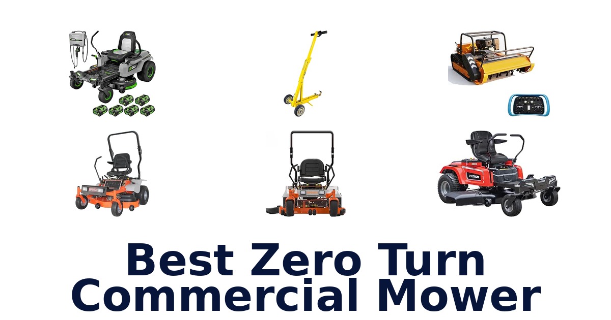 Best Zero Turn Commercial Mower