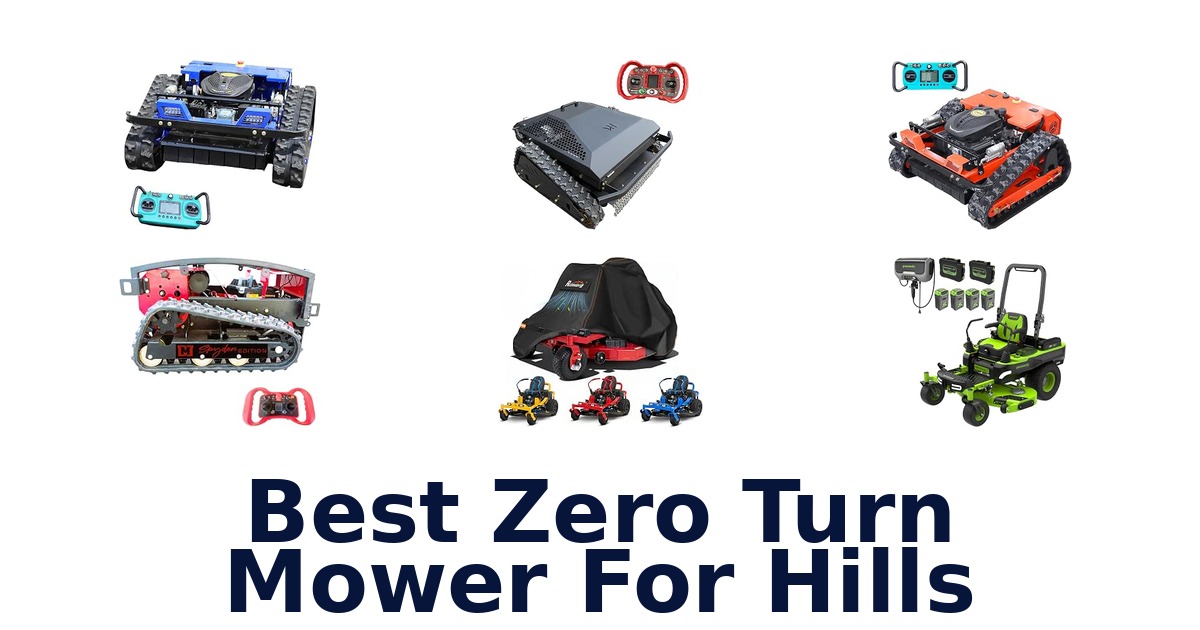 Best Zero Turn Mower For Hills